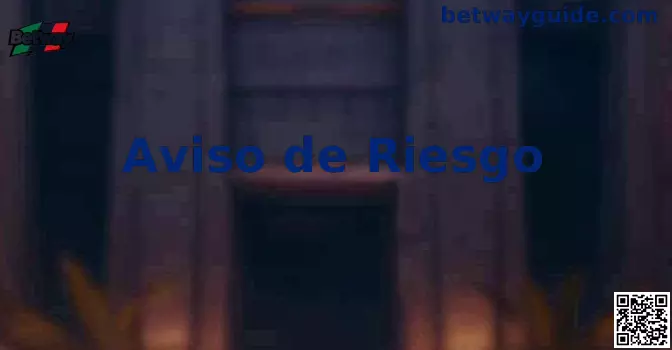 Imagen informativa sobre Aviso de Riesgo en Betway México
